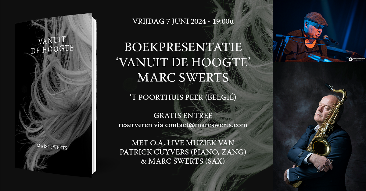 Boekpresentatie ‘Vanuit de hoogte’ Marc Swerts